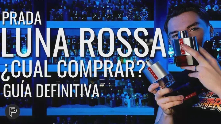 ¿CUAL "LUNA ROSSA" COMPRAR?! Y ¿POR QUE? // PP