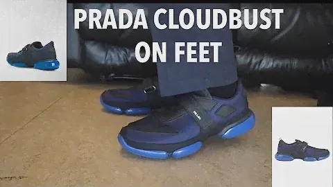 PRADA CLOUDBUST ON FEET REVIEW